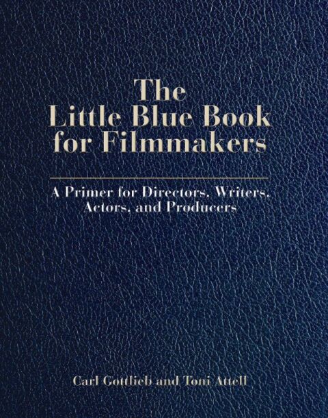 Cover image for book The Little Blue Book for Filmmakers