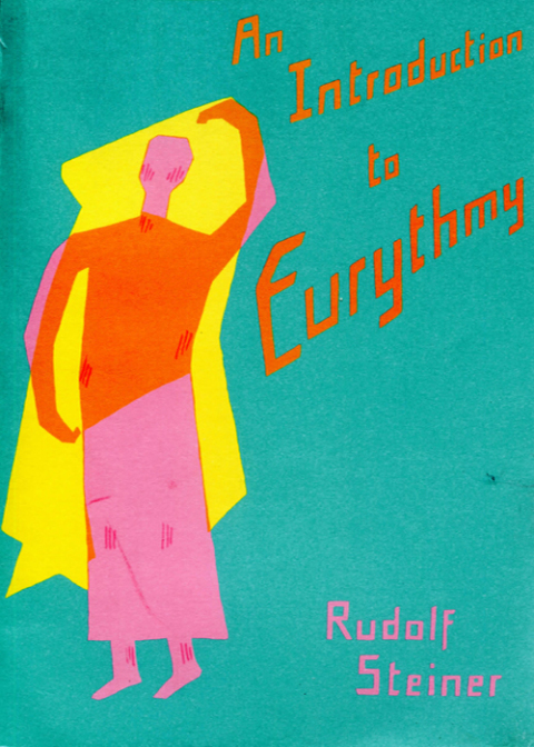 Cover image for book An Introduction to Eurythmy