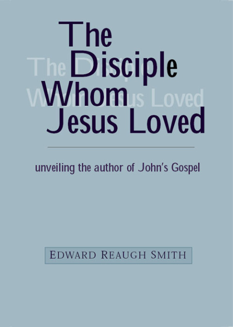 Cover image for book The Disciple Whom Jesus Loved