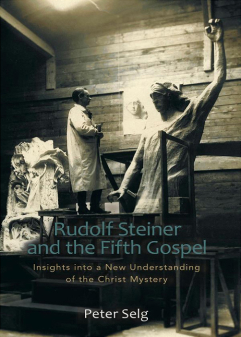 Cover image for book Rudolf Steiner and the Fifth Gospel