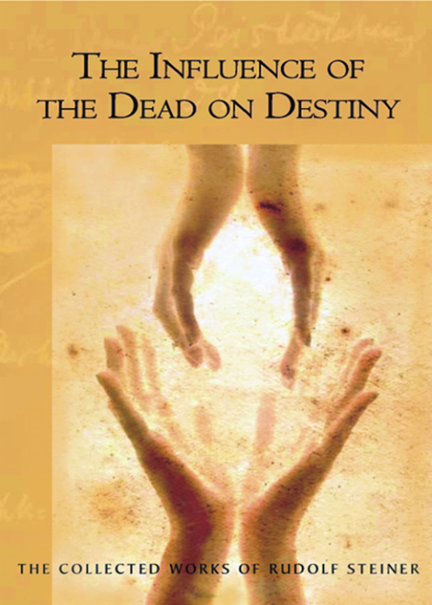 Cover image for book The Influence of the Dead on Destiny