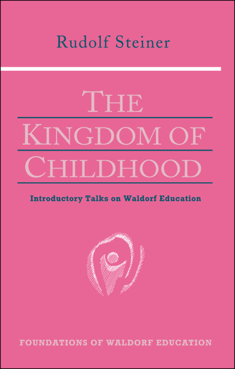 Cover image for book The Kingdom of Childhood