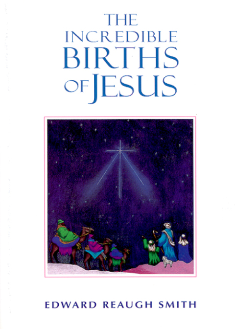 Cover image for book The Incredible Births of Jesus