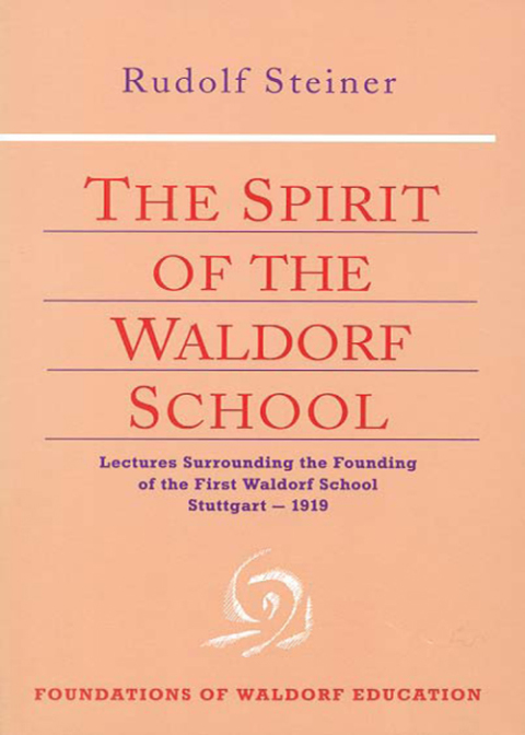 Cover image for book The Spirit of the Waldorf School