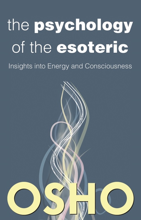Cover image for book The Psychology of the Esoteric