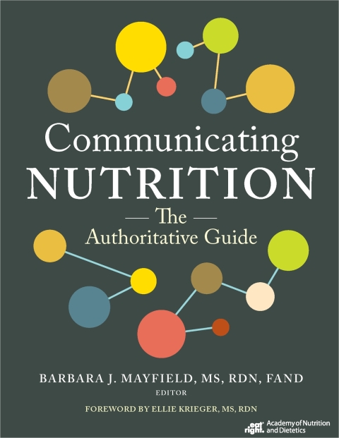 Cover image for book Communicating Nutrition: The Authoritative Guide