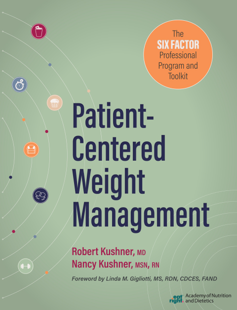 Cover image for book Patient-Centered Weight Management: The Six Factor Professional Program and Toolkit