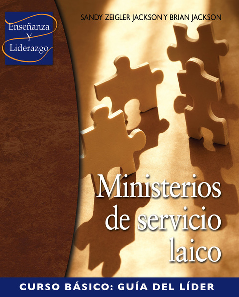 Cover image for book Ministerios de servicio laico, Curso básico, Guía del líder