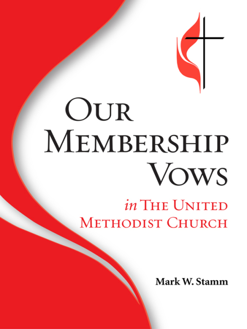 Cover image for book Our Membership Vows in the United Methodist Church