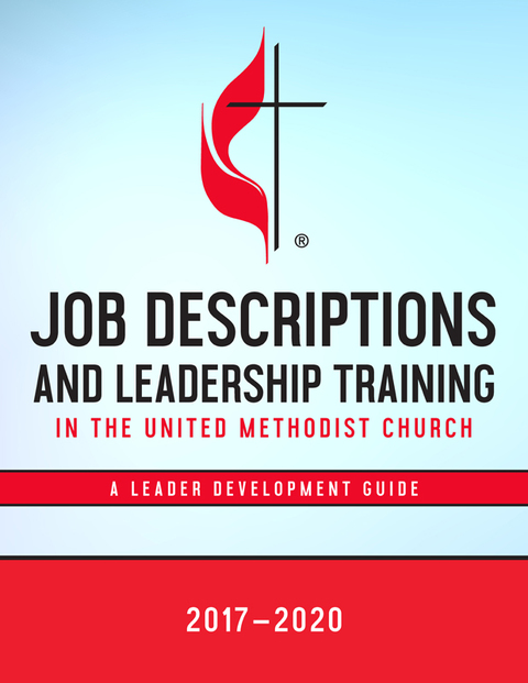 Cover image for book Job Descriptions and Leadership Training in the United Methodist Church 2017-2020