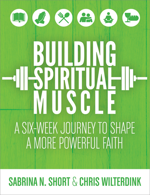 Cover image for book Building Spiritual Muscle