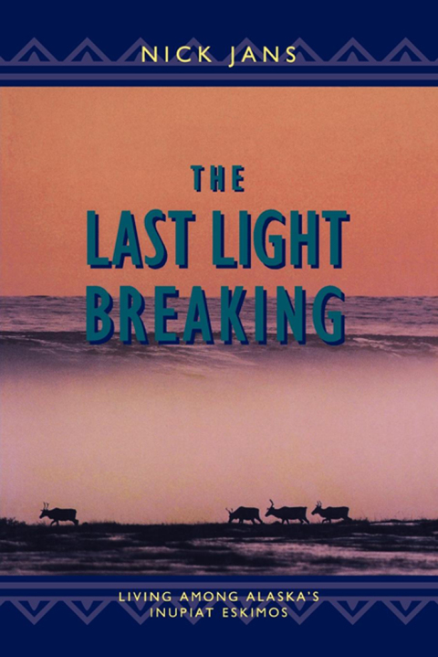 Cover image for book The Last Light Breaking