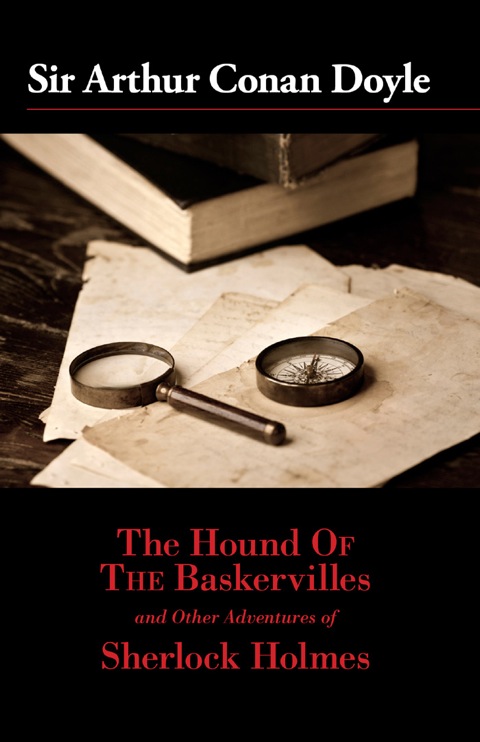 Cover image for book The Hound of the Baskervilles and Other Adventures of Sherlock Holmes