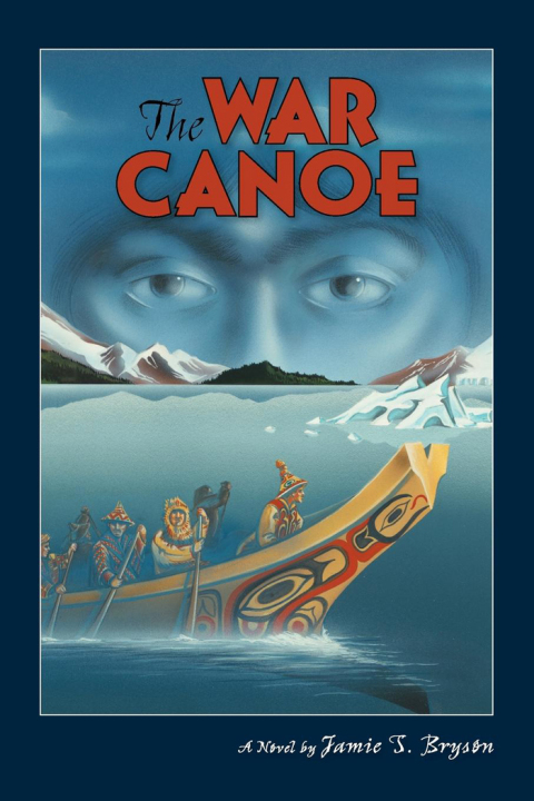 Cover image for book The War Canoe