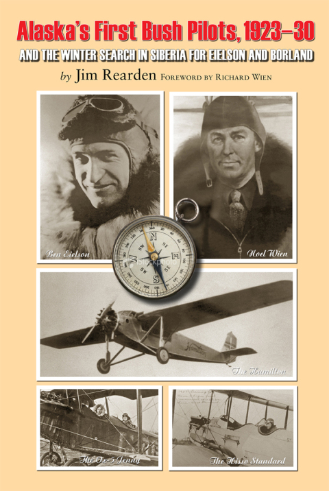 Cover image for book Alaska's First Bush Pilots, 1923-30