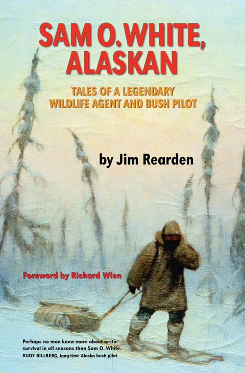 Cover image for book Sam O. White, Alaskan