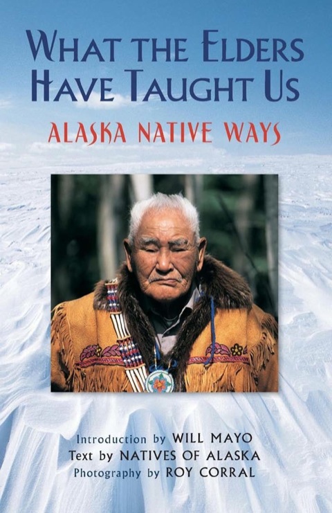 Cover image for book What the Elders Have Taught Us