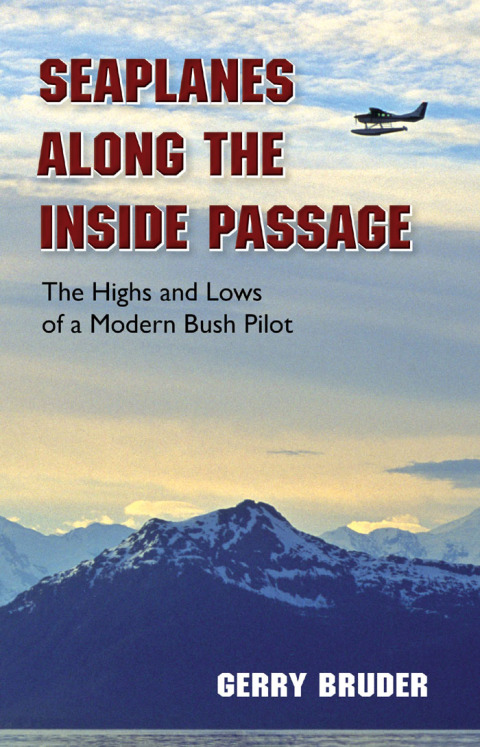 Cover image for book Seaplanes along the Inside Passage