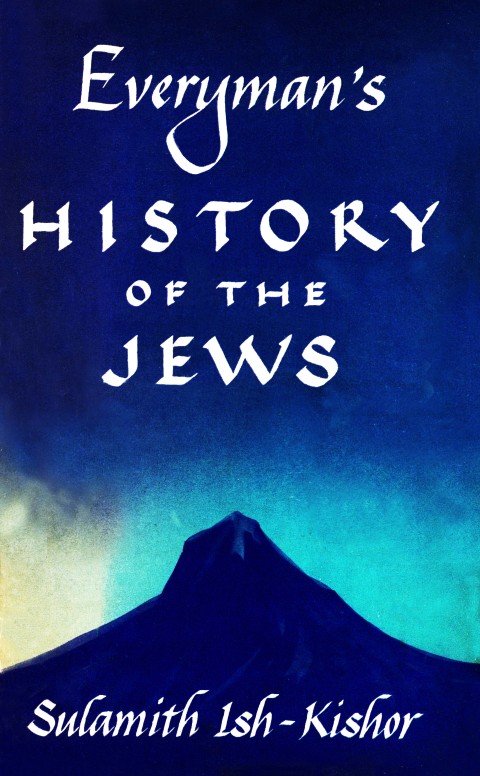 Cover image for book Everyman's History of the Jews