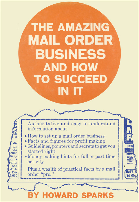 Cover image for book The Amazing Mail Order Business and How To Succeed In It