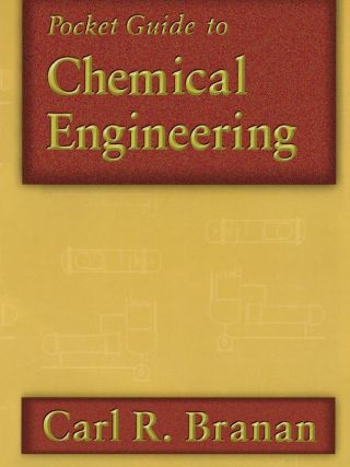 Pocket Guide to Chemical Engineering