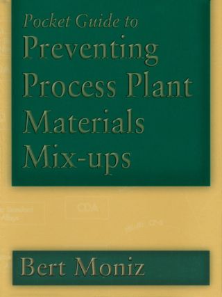 Pocket Guide to Preventing Process Plant Materials Mix-ups