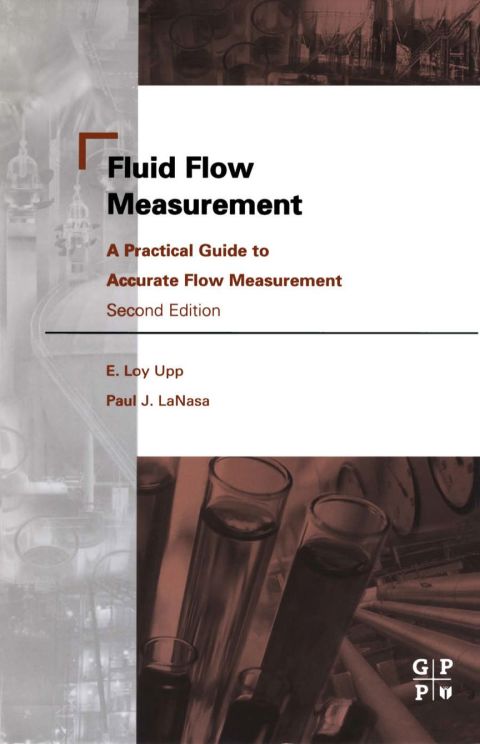 Cover image for book Fluid Flow Measurement: A Practical Guide to Accurate Flow Measurement