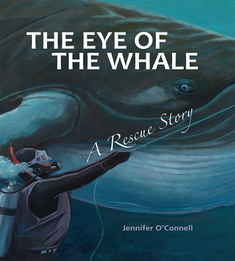 Cover image for book The Eye of the Whale (Tilbury House Nature Book)