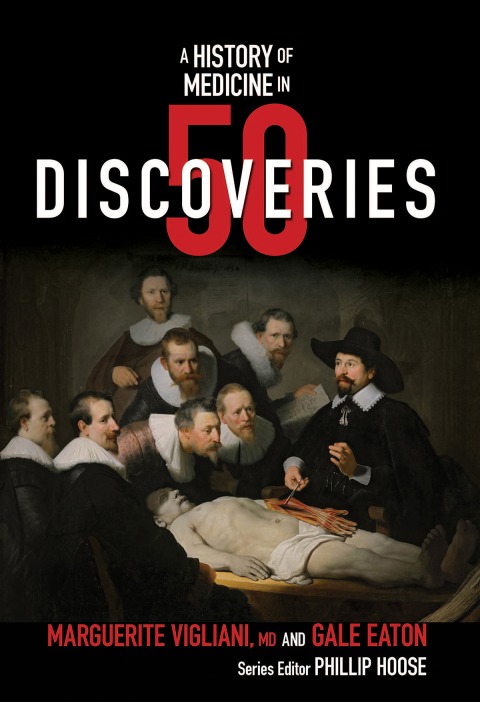 Cover image for book A History of Medicine in 50 Discoveries