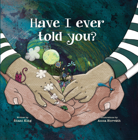 Cover image for book Have I Ever Told You?