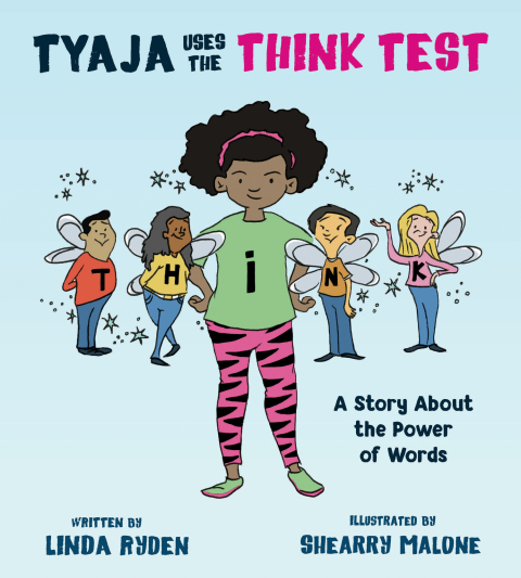 Cover image for book Tyaja Uses the THiNK Test