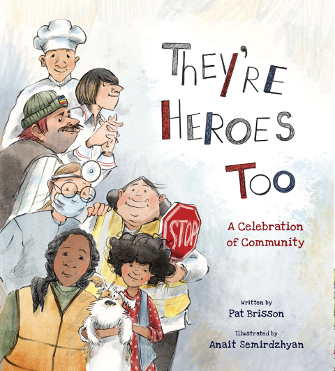 Cover image for book They're Heroes Too