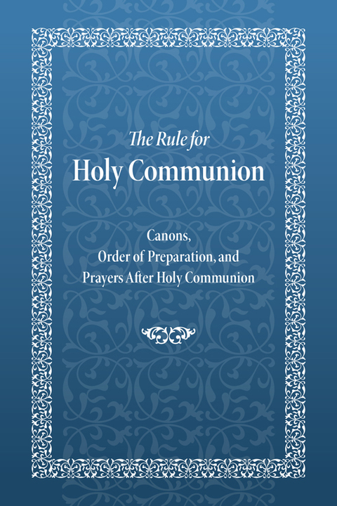 Cover image for book The Rule for Holy Communion
