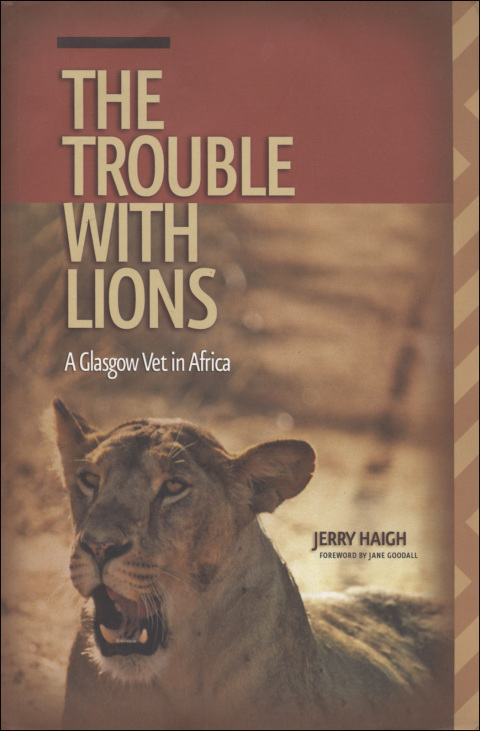 Cover image for book The Trouble with Lions