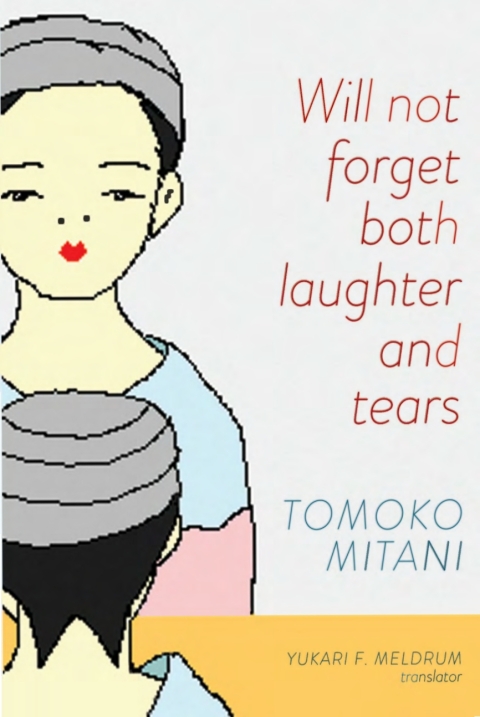 Cover image for book Will not forget both laughter and tears