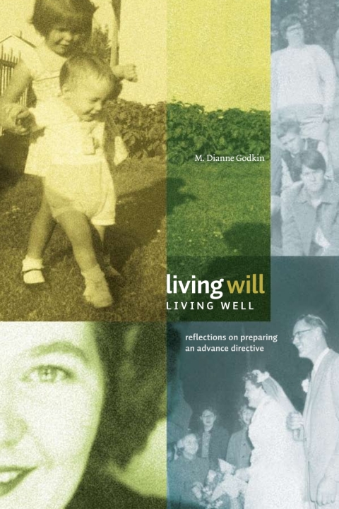 Cover image for book Living Will, Living Well