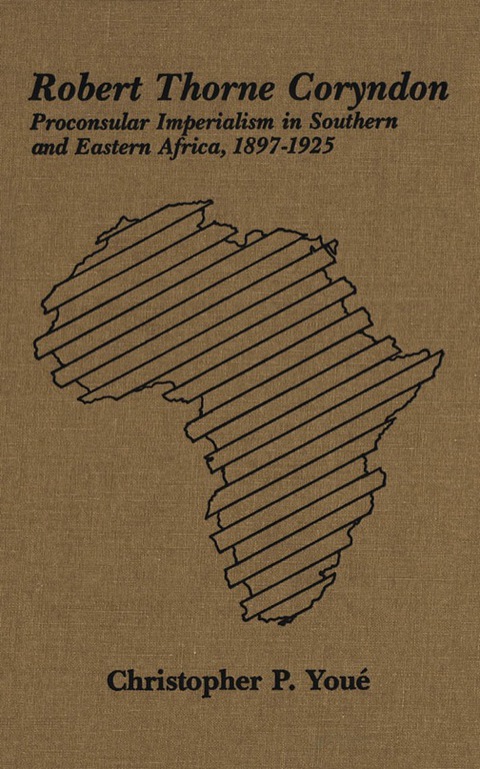 Cover image for book Robert Thorne Coryndon