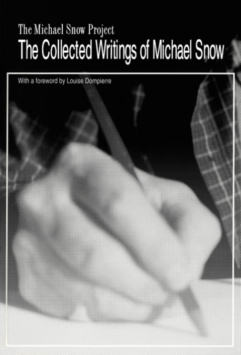 Cover image for book The Collected Writings of Michael Snow