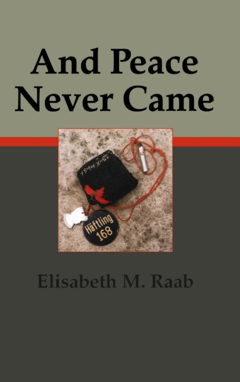 Cover image for book And Peace Never Came