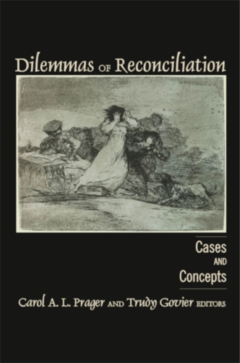 Cover image for book Dilemmas of Reconciliation