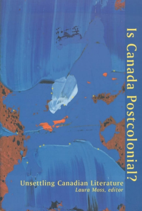 Cover image for book Is Canada Postcolonial?