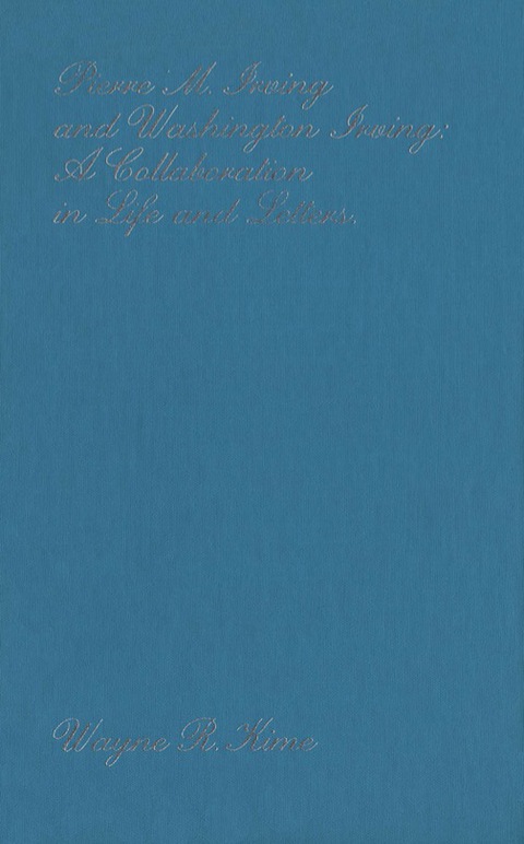 Cover image for book Pierre M. Irving and Washington Irving