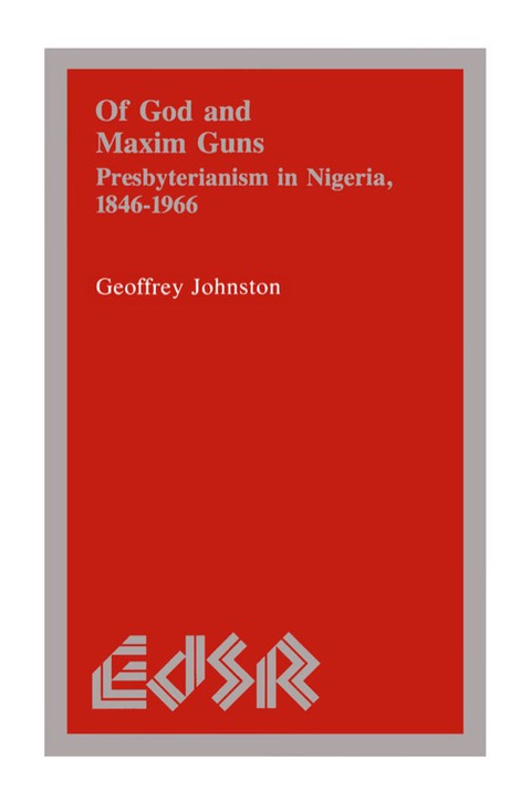 Cover image for book Of God and Maxim Guns