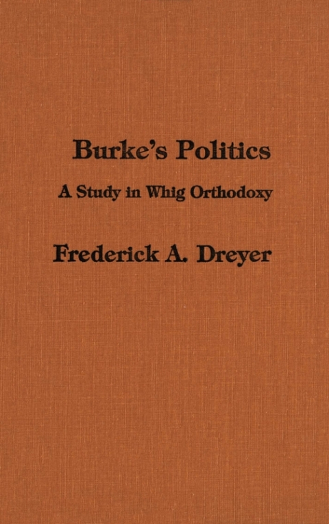 Cover image for book Burke’s Politics