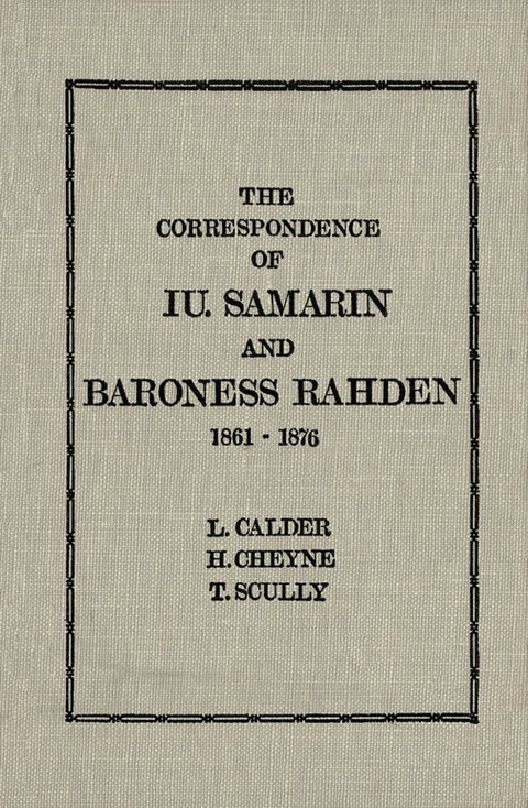 Cover image for book The Correspondence of Iu Samarin and Baroness Rahden