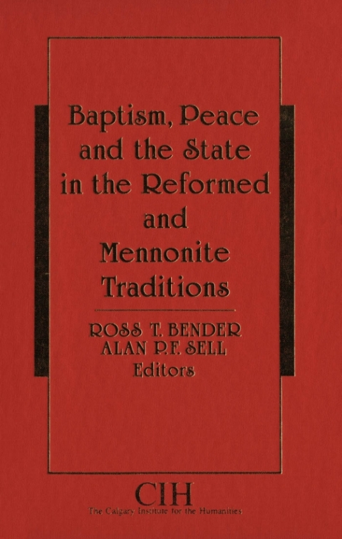 Cover image for book Baptism, Peace and the State in the Reformed and Mennonite Traditions