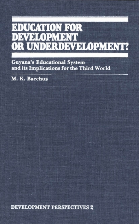 Cover image for book Education for Development or Underdevelopment?