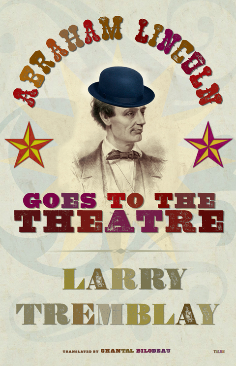 Cover image for book Abraham Lincoln Goes to the Theatre