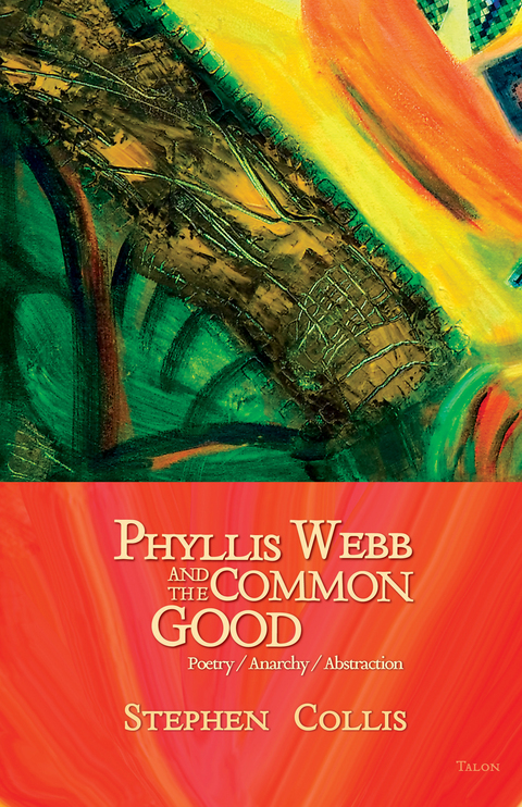 Cover image for book Phyllis Webb and the Common Good