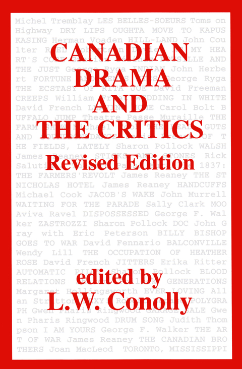 Canadian Drama and the Critics 